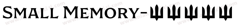 Small Memory字体转换
